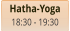 Hatha-Yoga 18:30 - 19:30