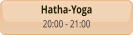 Hatha-Yoga 20:00 - 21:00