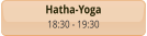 Hatha-Yoga 18:30 - 19:30