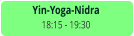 Yin-Yoga-Nidra 18:15 - 19:30